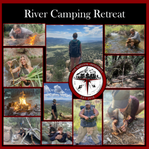 Collage of activities from The Survival University’s River Camping Retreat. Participants are shown hiking with scenic mountain views, foraging wild plants, purifying water, building primitive shelters, starting fires, cooking over open flames, and practicing wilderness survival skills. Center logo reads 'The Survival University – EST. 2015' with title 'River Camping Retreat' at the top.