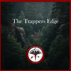 A lone deer stands poised on a rocky outcrop deep within a misty forest canyon, surrounded by dense pine trees, with “The Trappers Edge” written above and The Survival University logo at the bottom.